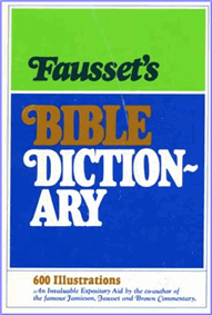 Fausset's Bible Dictionary